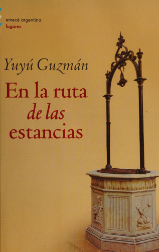 En la ruta de las estancias