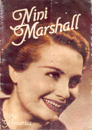Niní Marshall: mis memorias.