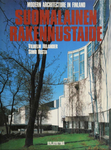 Suomalainen rakennustaide =: Modern architecture in Finland