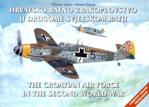 The Croatian Air Force in the Second World War