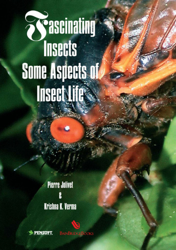 Fascinating Insects: Some Aspects of Insect Life