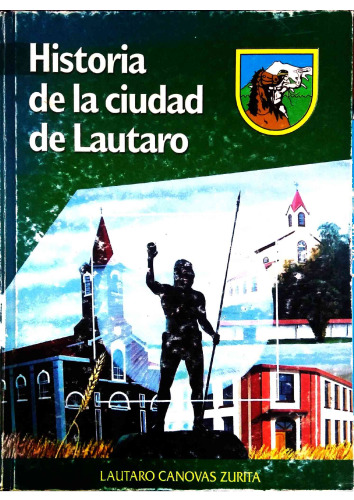 Historia de la Ciudad de Lautaro