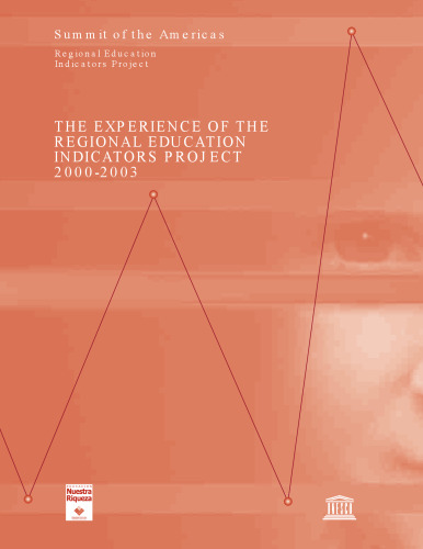 The experience of the regional education indicators project 2000-2003