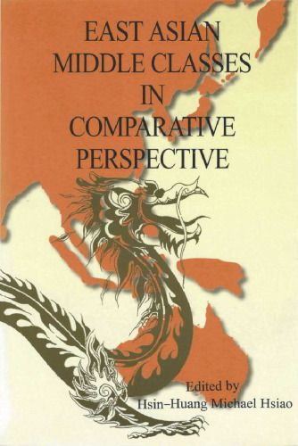 East Asian Middle Classes in Comparative Perspective