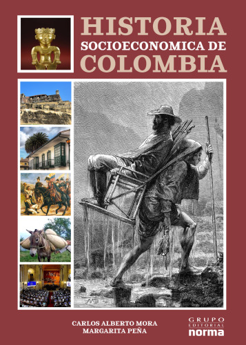 Historia Socioeconómica de Colombia