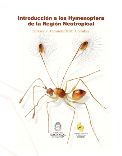 Introducción a los Hymenoptera de la Región Neotropical