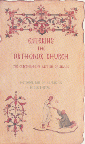 Entering the Orthodox Church: a contribution to the pastor