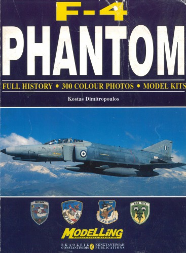 F-4 Phantom Full History - 300 Colour Photos - Model Kits