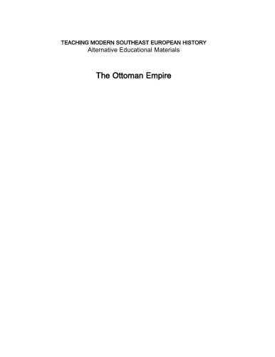 The Ottoman empire: workbook 1
