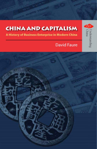 China And Capitalism: A History of Business Enterprise in Modern China