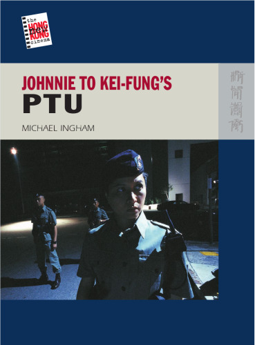 Johnnie To Kei-Fung's PTU