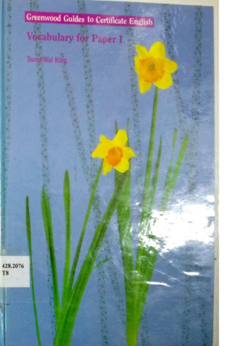 Greenwood Guides to Certificate English - Vocabulary for Paper 1