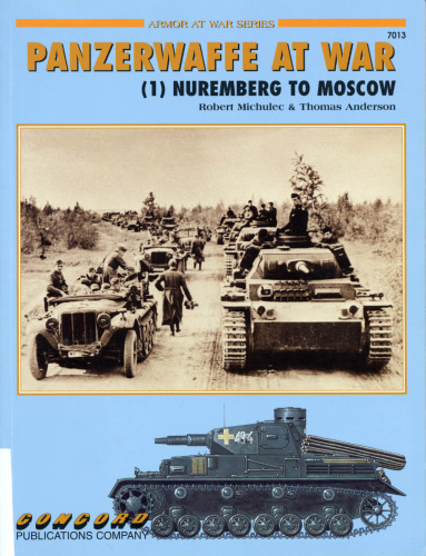 Panzerwaffe at War: v. 1 (Armor at War 7000)