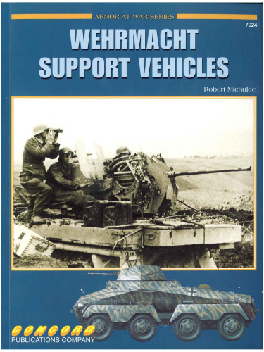 Wehrmach Support Vehicles
