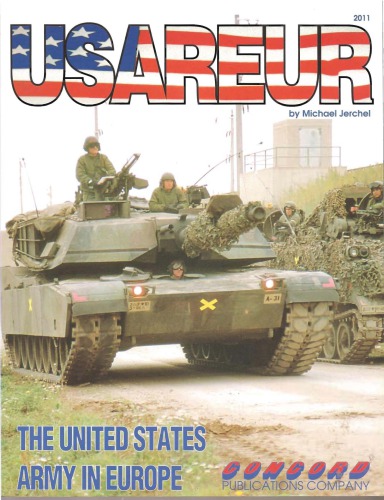 USAREUR The United States Army in Europe (Concord 2011)