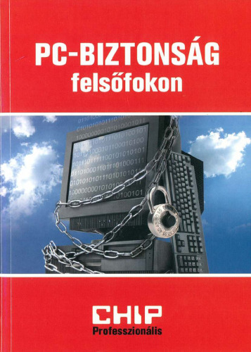 PC-biztonság felsőfokon