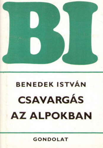Csavargás az Alpokban