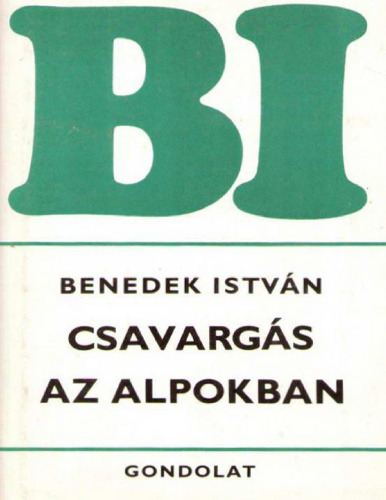 Csavargás az Alpokban