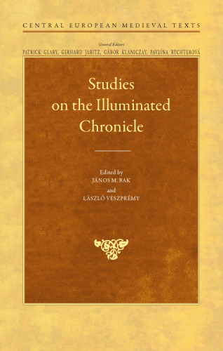 Studies on the Illuminated Chronicle