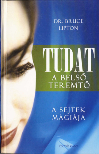 Tudat: a belső teremtő