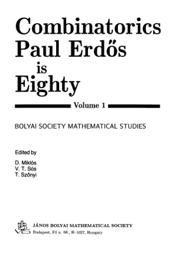 Combinatorics, Paul Erdős is eighty, Volume 1
