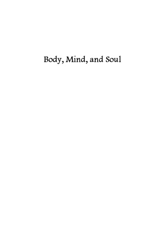 Body, Mind and Soul: Kabbalah on Human Physiology, Disease and Healing