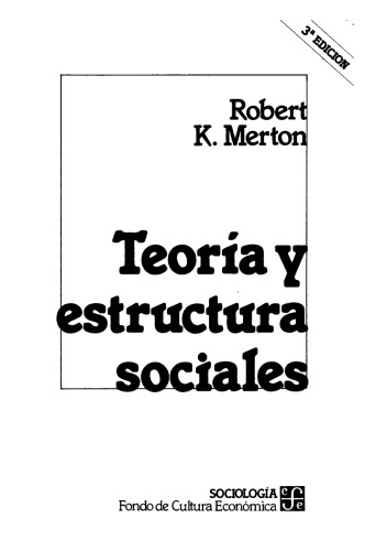 Teoría y estructura sociales