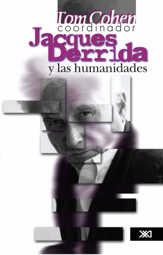 Jacques Derrida y las humanidades: un lector crítico