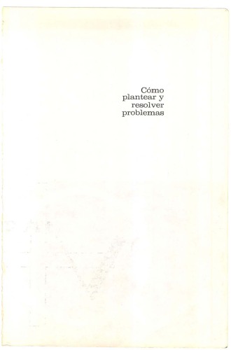 COMO PLANTEAR Y RESOLVER PROBLEMAS
