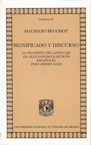 Significado y discurso: la filosofía del lenguaje en algunos escolásticos españoles post-medievales