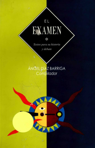 El examen: Textos para su historia y debate
