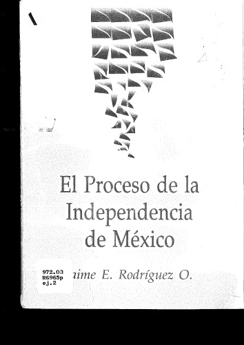 El proceso de la independencia de México