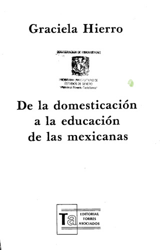 De la domesticación a la educación de las mexicanas