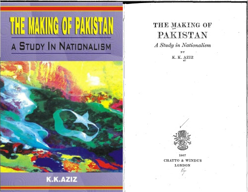 The Making of Pakistan: A Study in Nationalism
