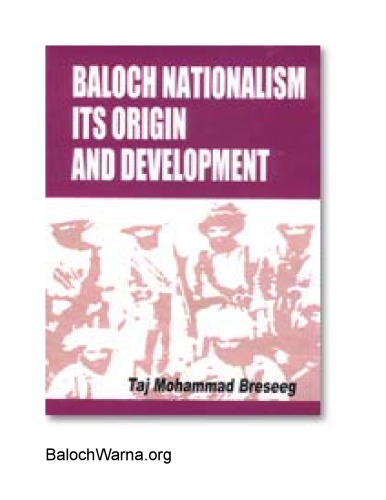 Baloch nationalism: its origin and development