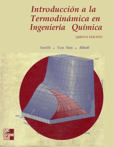 Introduccion a la Termodinamica Ing. Quimica - Introduction to Chemical Engineering Thermodynamics SPANISH