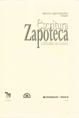 Escritura zapoteca: 2,500 años de historia