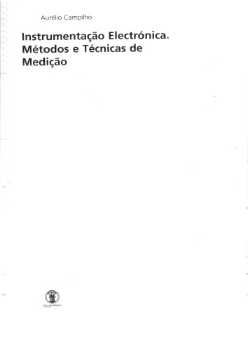 Instrumentação Eletrónica. Métodos e Técnicas de Medição (Portuguese Edition)