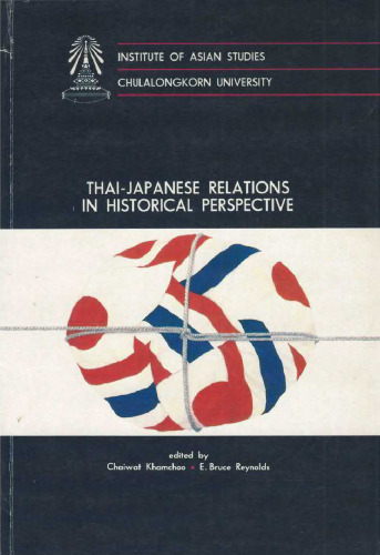 Thai-Japanese Relations in Historical Perpective