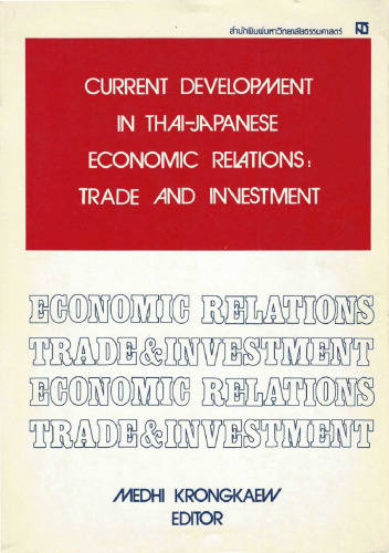 Current Development in Thai-Japanese Economic Relations: Trade and Investment