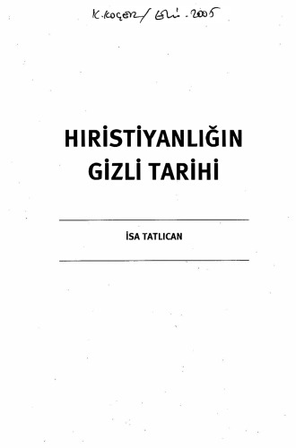 Hıristiyanlığın Gizli Tarihi