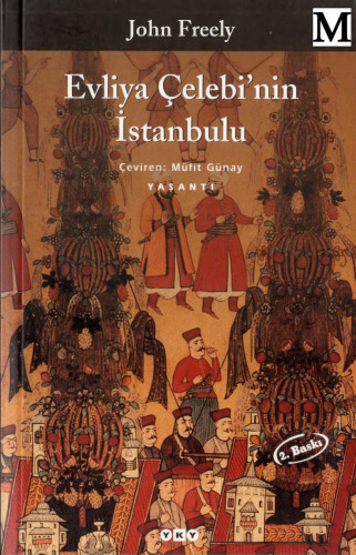Evliya Çelebi'nin İstanbulu