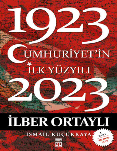 Cumhuriyetin İlk Yüzyılı: 1923 - 2023