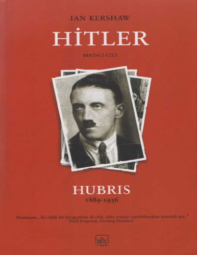 Hitler: Hubris (1889-1936)