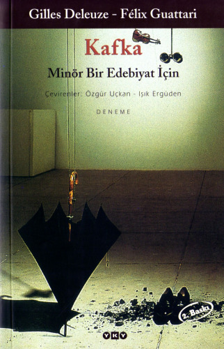Kafka: Minör Bir Edebiyat İçin