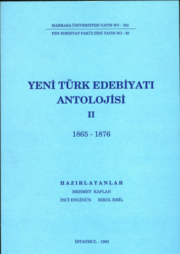 Yeni Türk Edebiyatı Antolojisi 2: 1865-1876