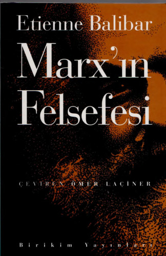 Marx'ın Felsefesi
