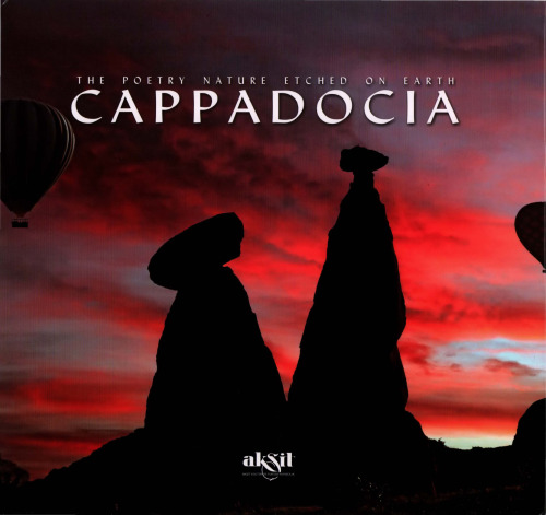 Cappadocia. The poetry Nature etched on Earth