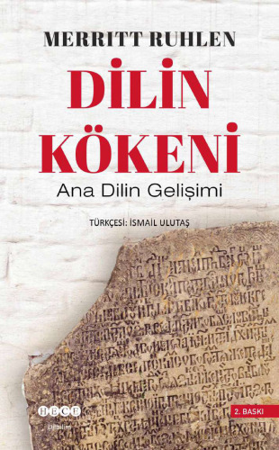 Dilin Kökeni: Ana Dilin Gelişimi