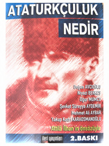 Atatürkçülük Nedir